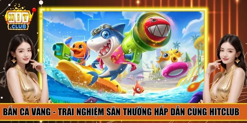 bắn cá vàng