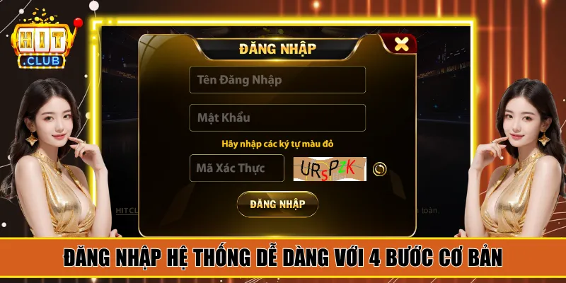 Đăng nhập hệ thống dễ dàng với 4 bước cơ bản