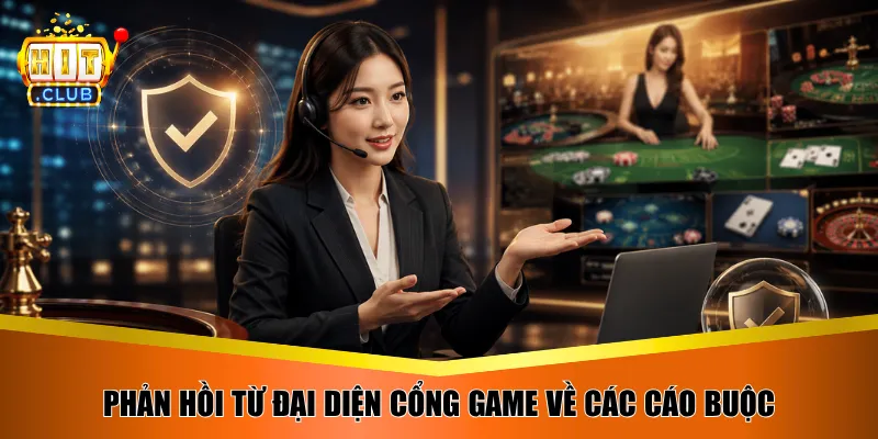 Phản hồi từ đại diện cổng game về các cáo buộc