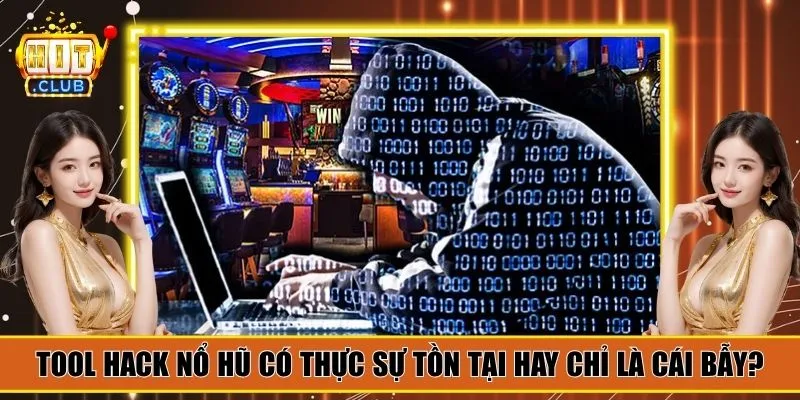 tool hack nổ hũ